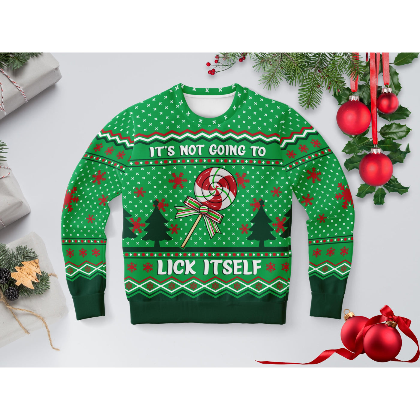 Forest Green It's Not Going To Lick Itself | Ugly Xmas Sweater