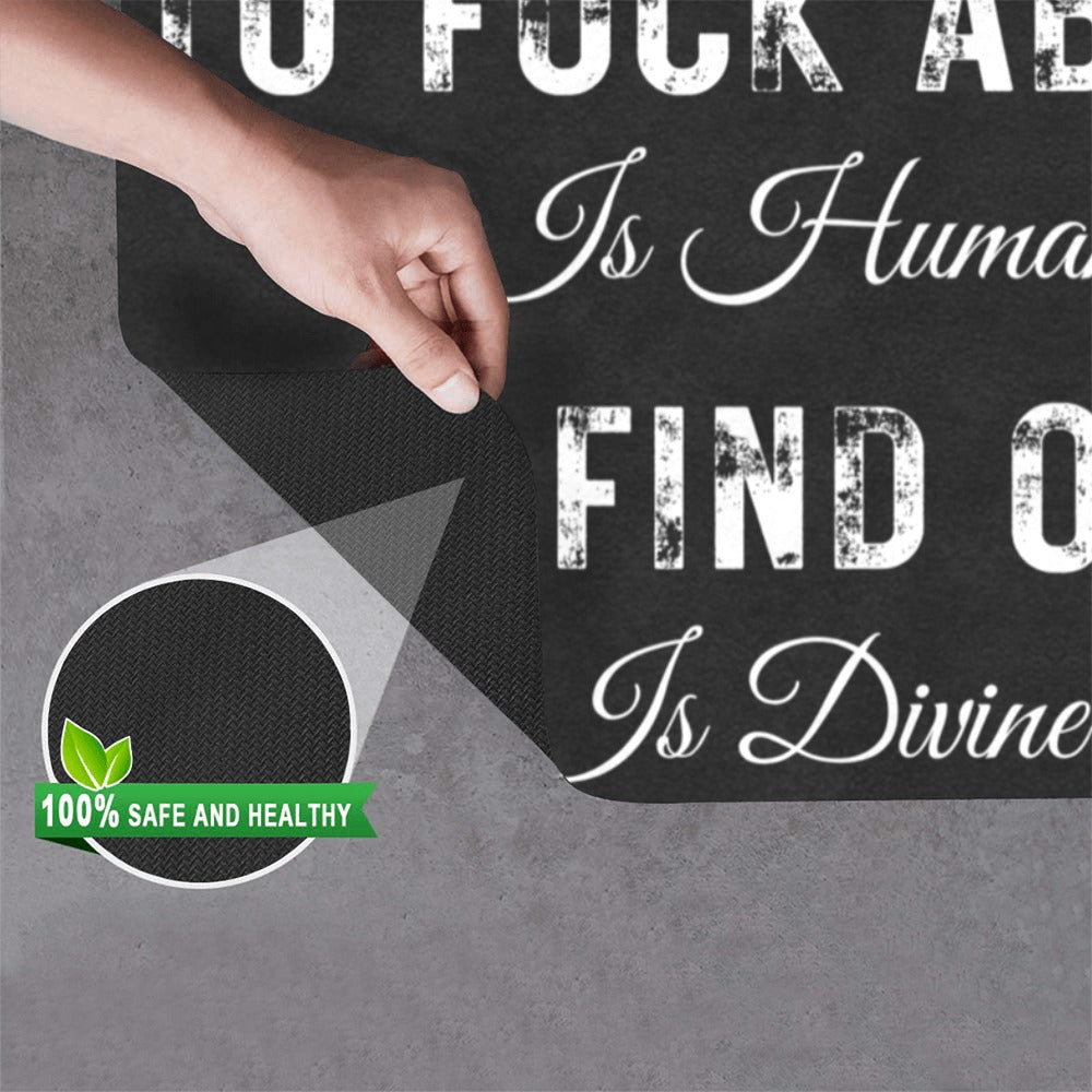 Dark Slate Gray To Fuck about is human to find out id divine Doormat ArtsAdd Doormat 24"x16" (Black Base)