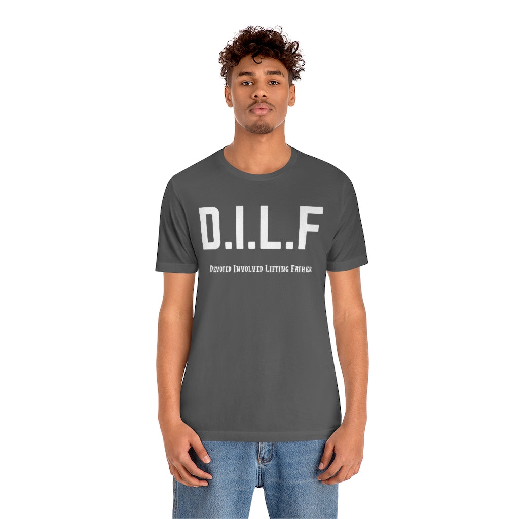 Dim Gray D.I.L.F Devoted Involved Lifting Father | Unisex Short-Sleeve T-Shirt