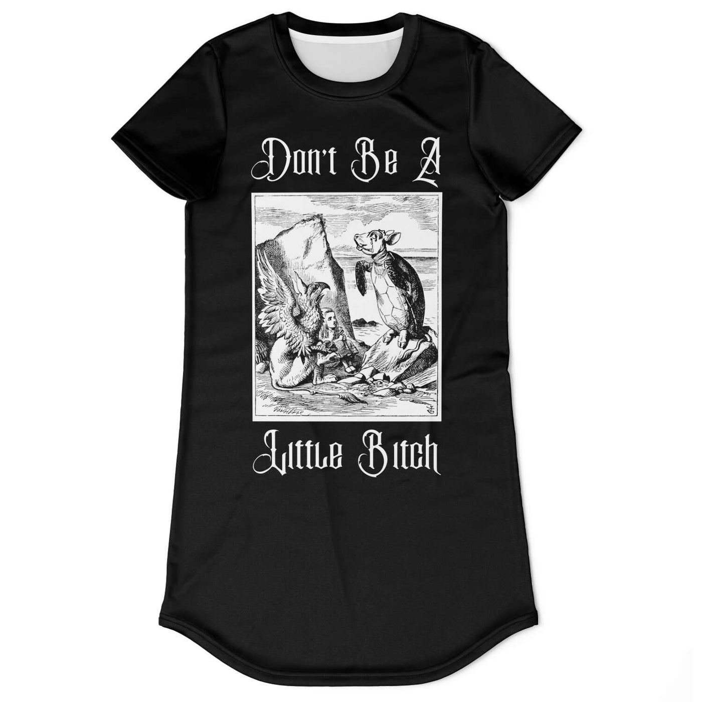 Light Gray Don't Be A Little Bitch | T-Shirt Dress