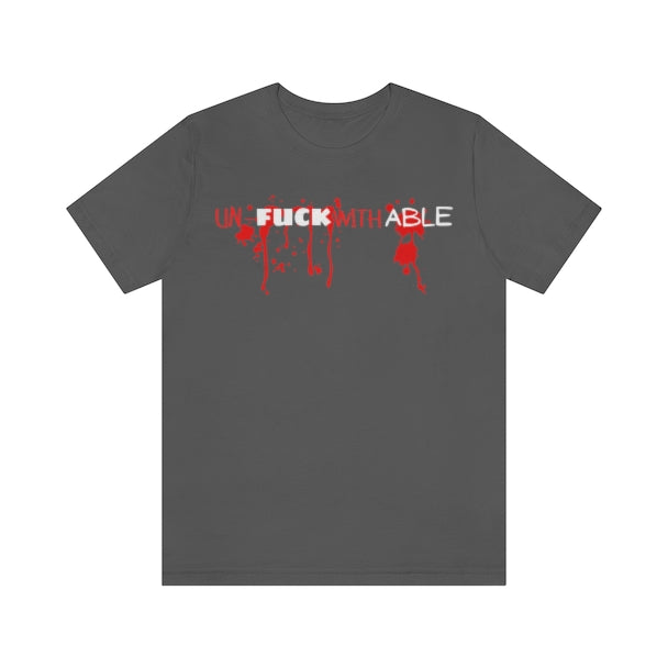 Dim Gray Un-Fuck-With-Able | T-Shirt
